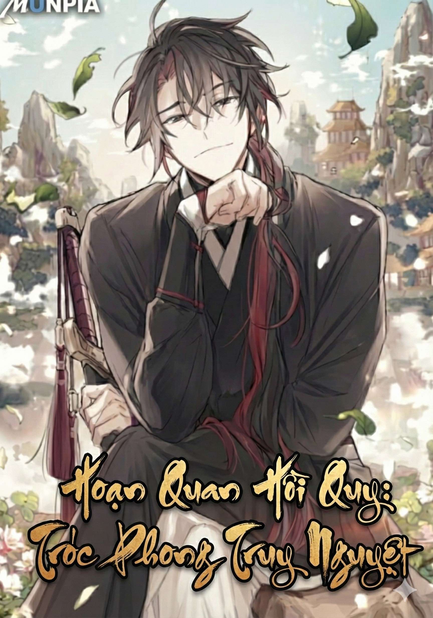 Hoạn Quan Hồi Quy: Tróc Phong Truy Nguyệt